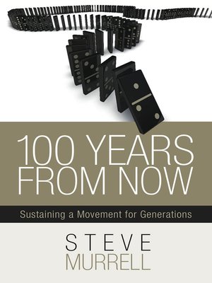 cover image of 100 Years From Now